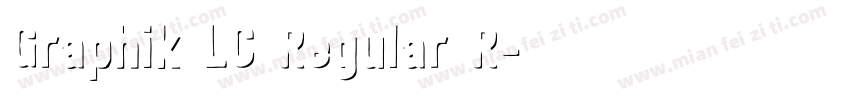 Graphik LC Regular R字体转换